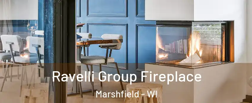  Ravelli Group Fireplace Marshfield - WI